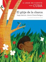 A Lomo de Cuento Por Cuba: El Güije de la Charca