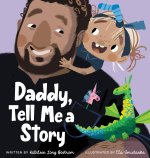 DADDY TELL ME A STORY