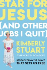 STAR FOR JESUS & OTHER JOBS I QUIT