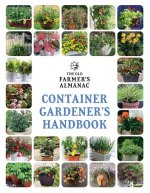 The Ofa Container Gardener's Handbook