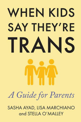 Is My Child Trans?: A Guide for Parents