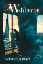Wishborne: Volume 2