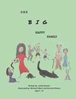 One Big Happy Family