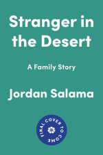 Stranger in the Desert: A Family Story