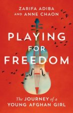 PLAYING FOR FREEDOM