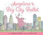 ANGELINA BALLERINA BIG CITY BALLET