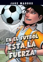 En El Fútbol Está La Fuerza