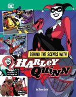 Behind the Scenes with Harley Quinn