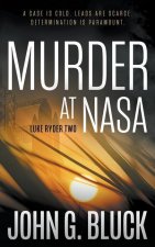 Murder at NASA: A Mystery Detective Thriller Series
