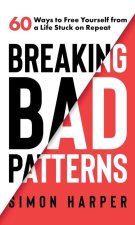 BREAKING BAD PATTERNS