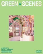 Green Scenes: A Guide to Legal Cannabis Destinations and Experiences Across the Us