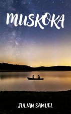 Muskoka: Volume 218