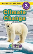 Climate Change: Our Changing Planet (Engaging Readers, Level 3)
