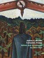 James K. Baxter: Complete Poems