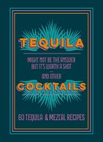 TEQUILA COCKTAILS