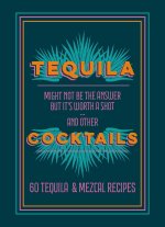 TEQUILA COCKTAILS