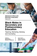 Black Males in Secondary and Postsecondary Educa – Teaching, Mentoring, Advising and Counseling