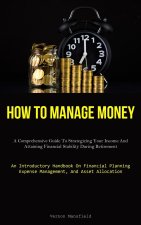 How To Manage Money