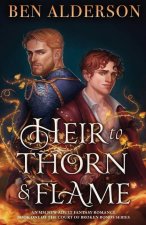 Heir to Thorn and Flame: An MM new adult fantasy romance