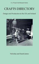 Crafts Directory: Design and Production in the UK and Ireland