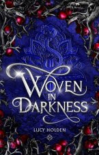Woven in Darkness: Woven Saga #1