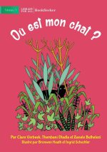 Where Is My Cat? - O? est mon chat?