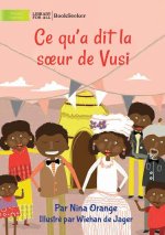 What Vusi's Sister Said - Ce qu'a dit la s?ur de Vusi
