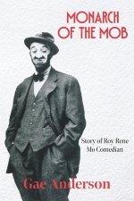 Monarch of the Mob