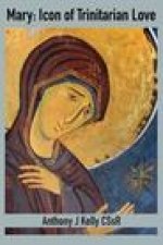 Mary: Icon of Trinitarian Love