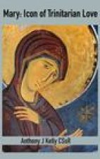 Mary: Icon of Trinitarian Love