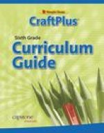 CraftPlus Teacher's Curriculum Guide Grade 6