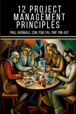 12 Principles of Project Management