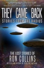 They Came Back: Stories from The Radius