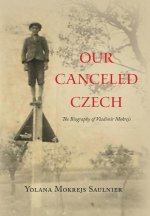 Our Canceled Czech