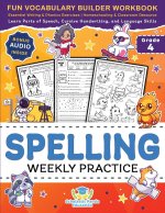 Spelling Weekly Practice for 4th Grade