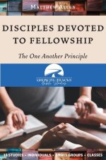 Disciples Devoted to Fellowship