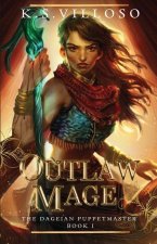 Outlaw Mage