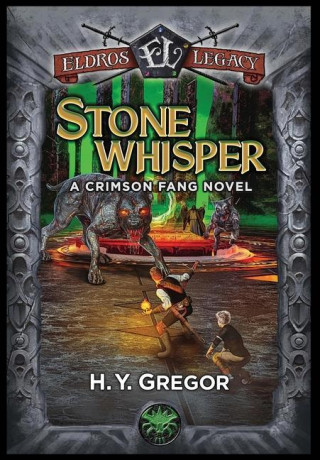 Stonewhisper: A Crimson Fang Novel