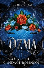 Ozma (Faeries of Oz, 3)