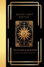Mystic Tarot for Fun