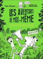 LES AVENTURES DE MOI-MEME