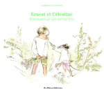 ERNEST ET CELESTINE ET NOUS - EDITION CARTONNEE