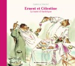 ERNEST ET CELESTINE -LA TANTE D'AMERIQUE - NOUVELLE EDITION CARTONNEE