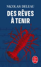 Des rêves à tenir