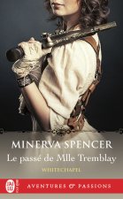 Whitechapel - 2 - Le passé de Mlle Tremblay