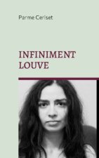INFINIMENT LOUVE