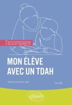 J'accompagne mon élève avec un TDAH