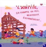 LES CANOES - L'AMITIÉ, ÇA COMPTE UN PEU, BEAUCOUP, ÉNORMÉMENT