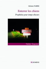 ENTERRER LES CHIENS