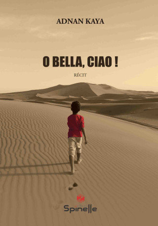 O bella, ciao ! (Kaya)(Miękka)